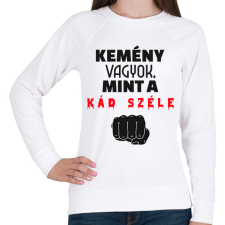 PRINTFASHION Kemény vagyok - Női pulóver - Fehér női pulóver, kardigán