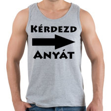 PRINTFASHION Kérdezd anyát! - Férfi atléta - Sport szürke atléta, trikó