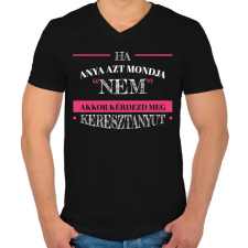PRINTFASHION Kérdezd meg keresztanyut - Férfi V-nyakú póló - Fekete férfi póló