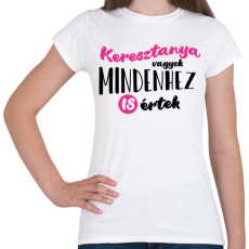 PRINTFASHION Keresztanya vagyok - fekete - Női póló - Fehér