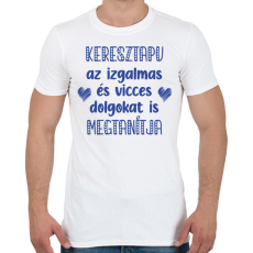 PRINTFASHION Keresztapu megtanítja - Férfi póló - Fehér