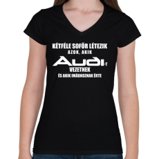 PRINTFASHION Kétféle Audi Sofőr - Női V-nyakú póló - Fekete