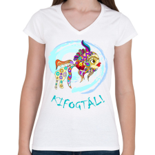 PRINTFASHION Kifogtál - Női V-nyakú póló - Fehér női póló