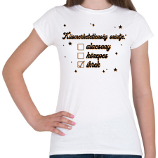 PRINTFASHION Kiismerhetetlenség szintje - Női póló - Fehér női póló