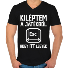 PRINTFASHION Kiléptem a játékból, hogy itt legyek - Férfi V-nyakú póló - Fekete férfi póló