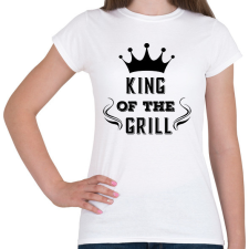 PRINTFASHION king of the grill fekete - Női póló - Fehér női póló