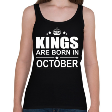 PRINTFASHION Kings are born in October - Női atléta - Fekete női trikó
