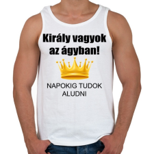 PRINTFASHION Király vagyok az ágyban - Férfi atléta - Fehér atléta, trikó