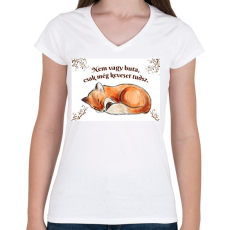 PRINTFASHION Kis Vuk - Nem vagy buta, csak még keveset tudsz.  - Női V-nyakú póló - Fehér