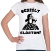 PRINTFASHION Kisvakond - Beszólt, elástam! - Női póló - Fehér