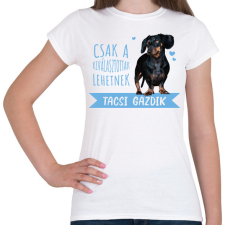 PRINTFASHION Kiválasztott tacsi gazdi - Női póló - Fehér női póló