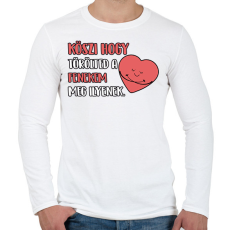 PRINTFASHION Köszi hogy törölted a fenekem meg ilyenek - Férfi hosszú ujjú póló - Fehér