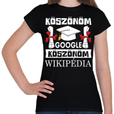 PRINTFASHION Köszönöm Google, Köszönöm Wikipédia - Női póló - Fekete női póló