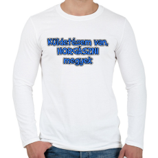 PRINTFASHION Küldetésem van, horgászni megyek - Férfi hosszú ujjú póló - Fehér