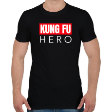 PRINTFASHION KUNG FU HERO - Férfi póló - Fekete