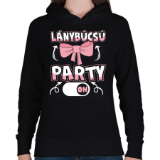 PRINTFASHION Lánybúcsú party on - Női kapucnis pulóver - Fekete női pulóver, kardigán