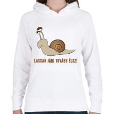 PRINTFASHION LASSAN JÁRJ TOVÁBB ÉLSZ - Női kapucnis pulóver - Fehér női pulóver, kardigán