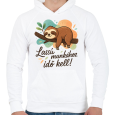 PRINTFASHION lassú munkához idő kell - Férfi kapucnis pulóver - Fehér