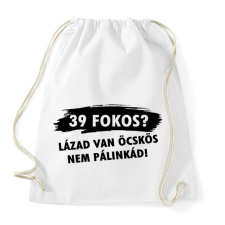PRINTFASHION Lázad van nem pálinkád! - Sportzsák, Tornazsák - Fehér tornazsák