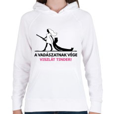 PRINTFASHION Leánybúcsú - A vadászatnak vége, viszlát tinder!  - Női kapucnis pulóver - Fehér