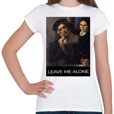 PRINTFASHION Leave me alone - Női póló - Fehér