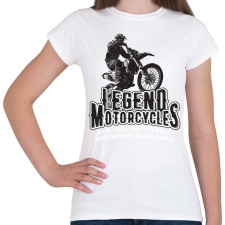PRINTFASHION Legend Motorcycles - Női póló - Fehér női póló
