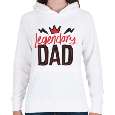 PRINTFASHION Legendary dad - Női kapucnis pulóver - Fehér női pulóver, kardigán