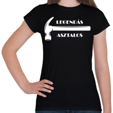 PRINTFASHION Legendás asztalos -fehér - Női póló - Fekete