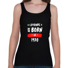 PRINTFASHION Legends are born in 1970 - Női atléta - Fekete