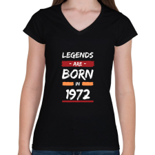 PRINTFASHION Legends are born in 1972 - Női V-nyakú póló - Fekete női póló
