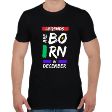 PRINTFASHION Legends are born in December - Férfi póló - Fekete férfi póló