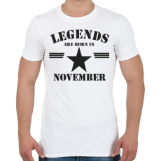 PRINTFASHION Legends are born in november  - Férfi póló - Fehér