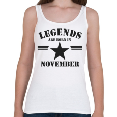 PRINTFASHION Legends are born in november  - Női atléta - Fehér