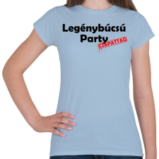PRINTFASHION Legénybúcsú Csapattag - Női póló - Világoskék női póló