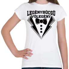 PRINTFASHION Legénybúcsú vőlegény - Női póló - Fehér