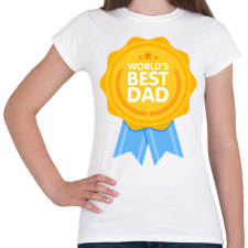 PRINTFASHION Legjobb apa - Női póló - Fehér női póló