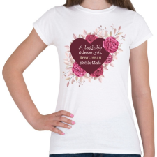 PRINTFASHION Legjobb édesanyák április - Női póló - Fehér női póló