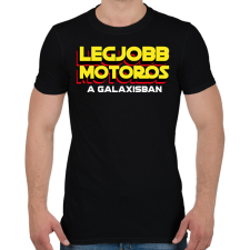 PRINTFASHION LEGJOBB MOTOROS A GALAXISBAN - Férfi póló - Fekete férfi póló