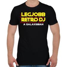 PRINTFASHION LEGJOBB RETRO DJ A GALAXISBAN - Férfi póló - Fekete férfi póló