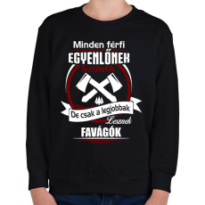 PRINTFASHION Legjobbak lesznek favágók - Gyerek pulóver - Fekete