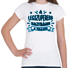 PRINTFASHION Legszuperebb nagybácsi - Női póló - Fehér női póló