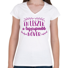 PRINTFASHION Legszuperebb nővér - Női V-nyakú póló - Fehér női póló