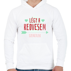 PRINTFASHION Légy a kedvesem! - Férfi kapucnis pulóver - Fehér