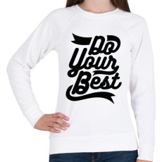 PRINTFASHION Légy a legjobb - Női pulóver - Fehér