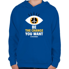 PRINTFASHION Légy a változás, amit a világban látni szeretnél - Gyerek kapucnis pulóver - Királykék