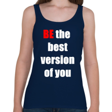PRINTFASHION Légy te magad legjobb változata - Női atléta - Sötétkék