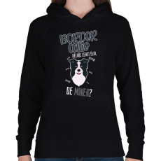 PRINTFASHION Lehet élni, de minek? - Border Collie - Női kapucnis pulóver - Fekete