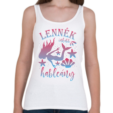 PRINTFASHION Lennék inkább hableány - Női atléta - Fehér női trikó