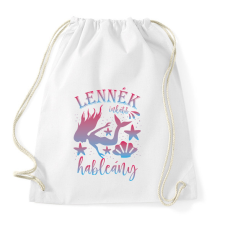 PRINTFASHION Lennék inkább hableány - Sportzsák, Tornazsák - Fehér tornazsák