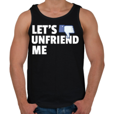 PRINTFASHION LET'S UNFRIEND ME - Férfi atléta - Fekete atléta, trikó